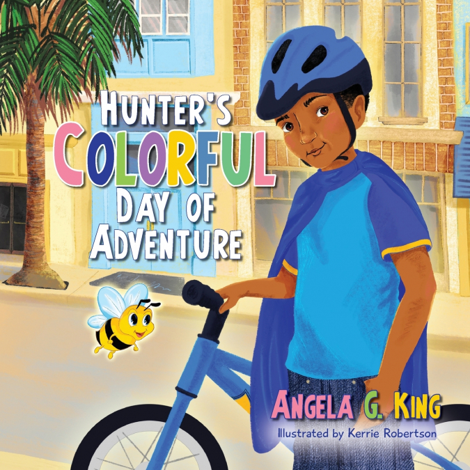 Hunter’s Colorful Day of Adventure
