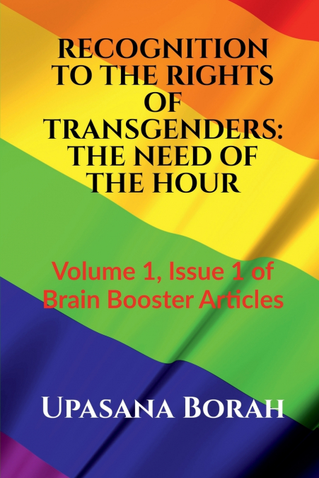 RECOGNITION TO THE RIGHTS OF TRANSGENDERS
