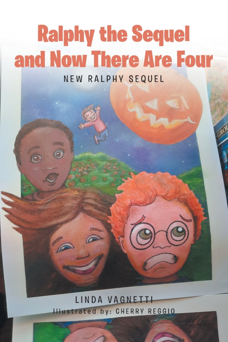 Ralphy the Sequel and Now There Are Four