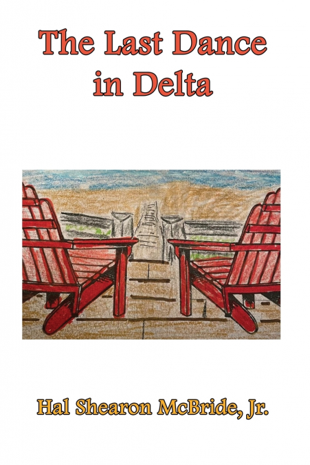 The Last Dance in Delta,'