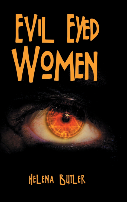 EVIL EYED WOMEN