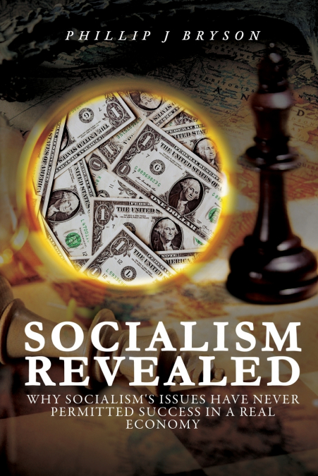 Socialism Revealed