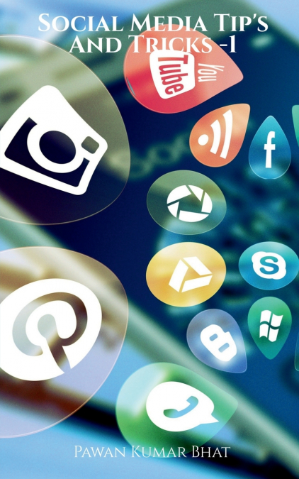 Social Media Tip’s And Tricks - 1