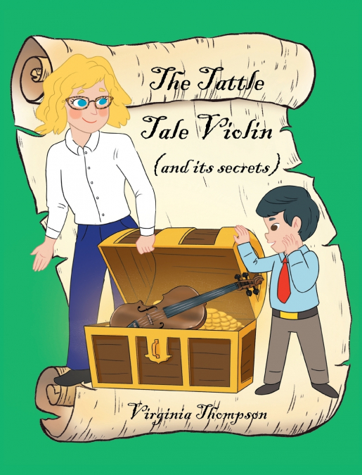 The Tattle Tale Violin (and its secrets)