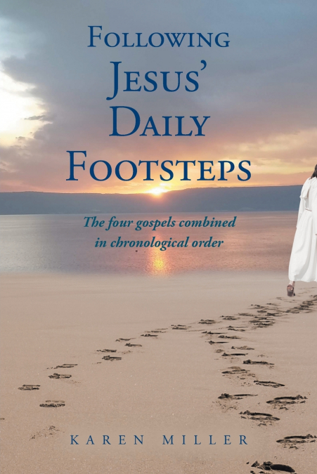 Following Jesus’ Daily Footsteps