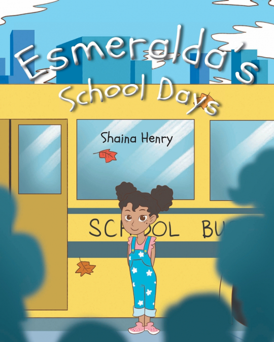 Esmeralda’s School Days