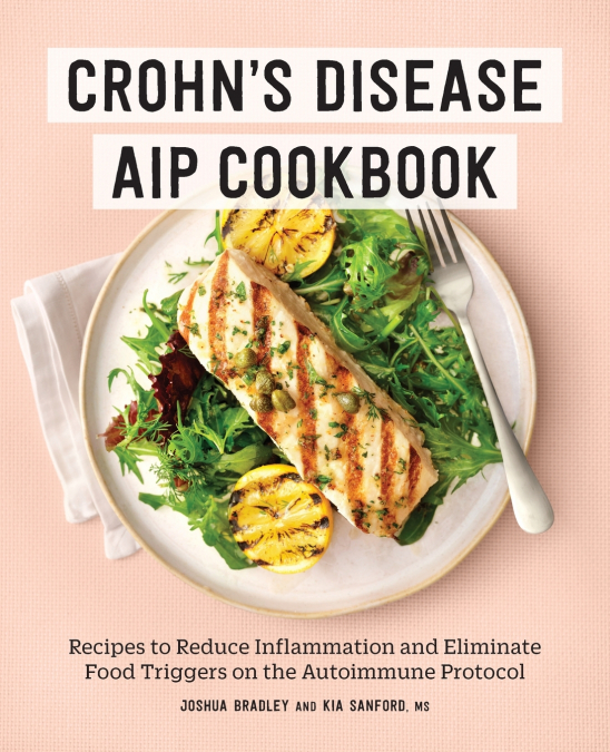 Crohn’s Disease AIP Cookbook