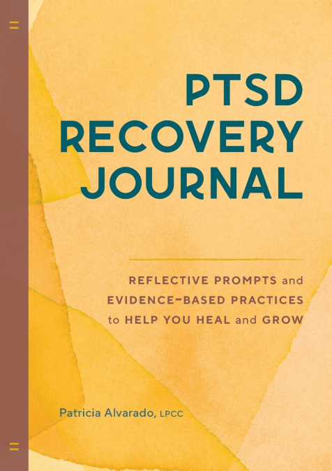 PTSD Recovery Journal