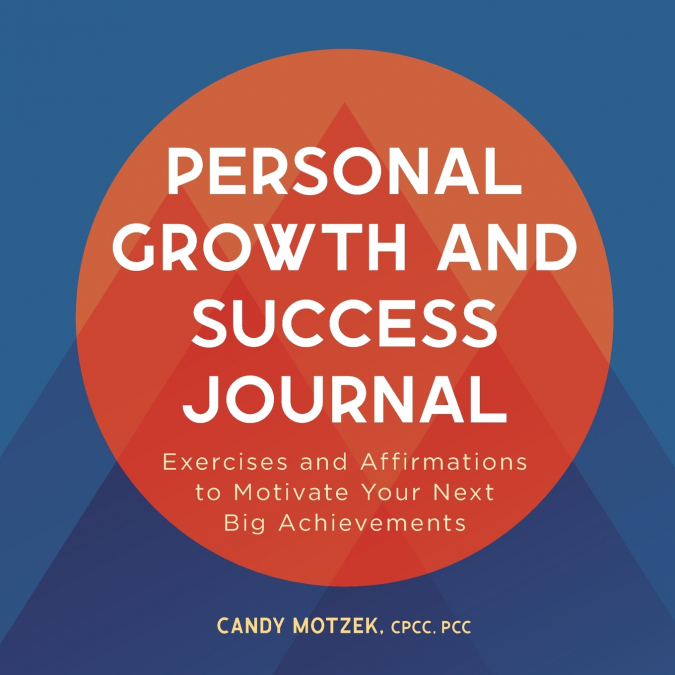 Personal Growth and Success Journal