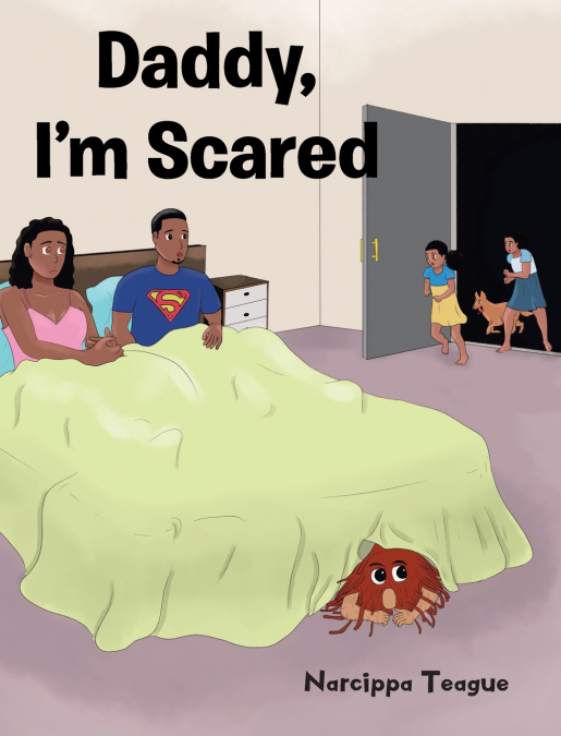 Daddy, I’m Scared