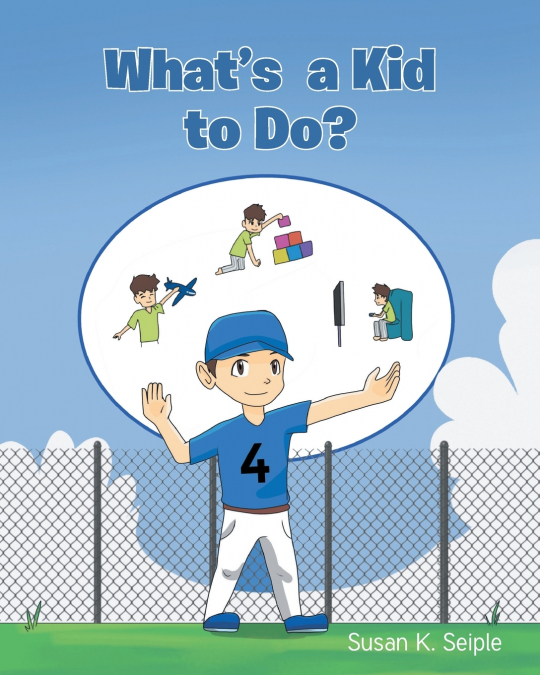 What’s a Kid to Do?