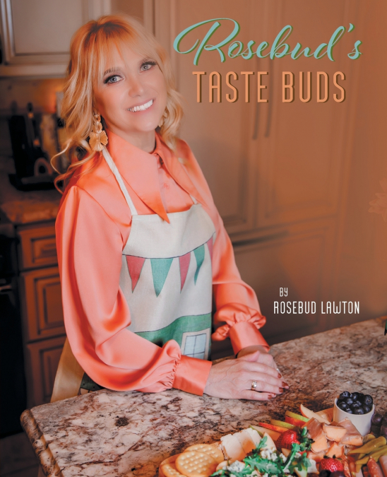 Rosebud’s Taste Buds