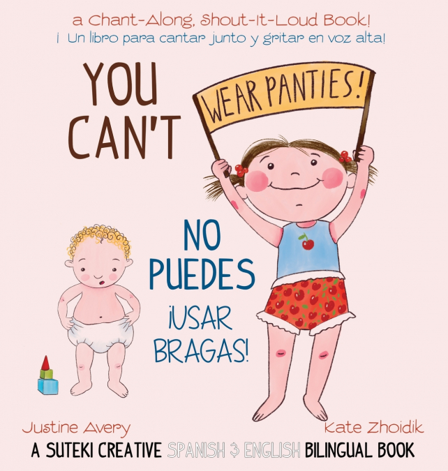 You Can’t Wear Panties! / No puedes !usar bragas!