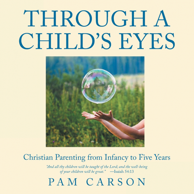 Through a Child’s Eyes