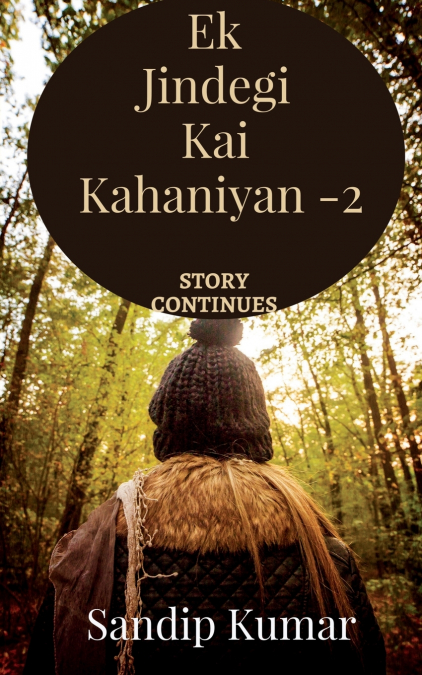 Ek jindegi kai kahaniyan -2