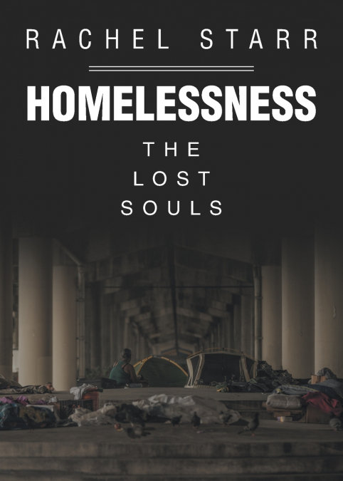 Homelessness