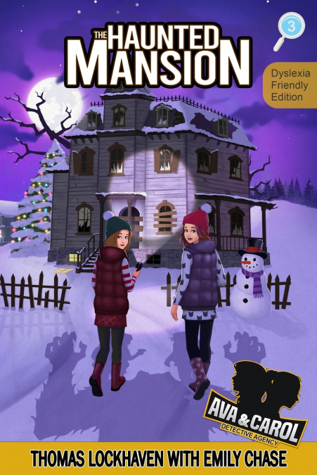 The Haunted Mansion (Book 3) - Dyslexia-Friendly Edition