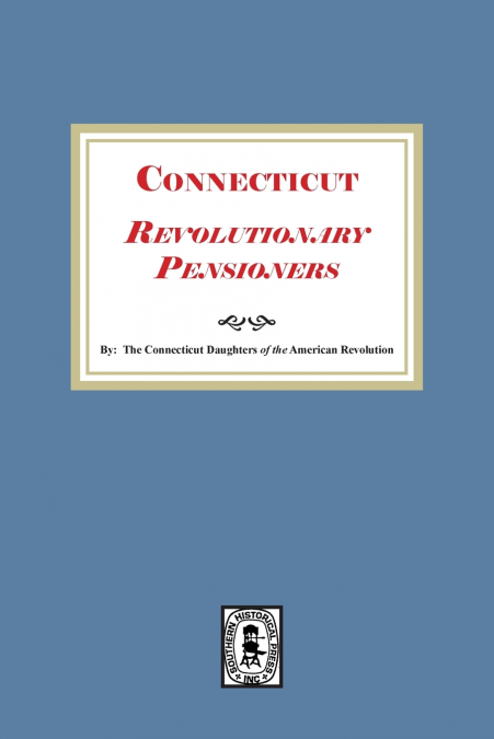Connecticut Revolutionary Pensioners