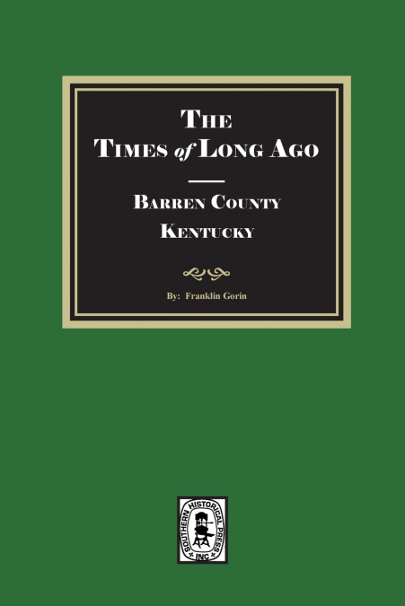 The Times of Long Ago