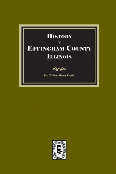 History of Effingham County, Illinois