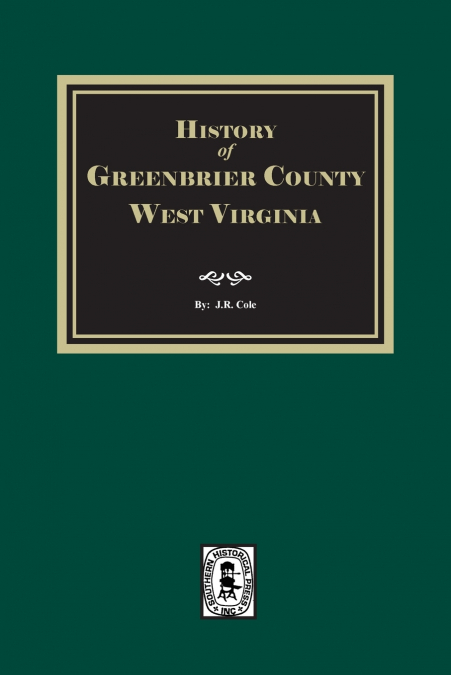 History of Greenbrier County, West Virginia
