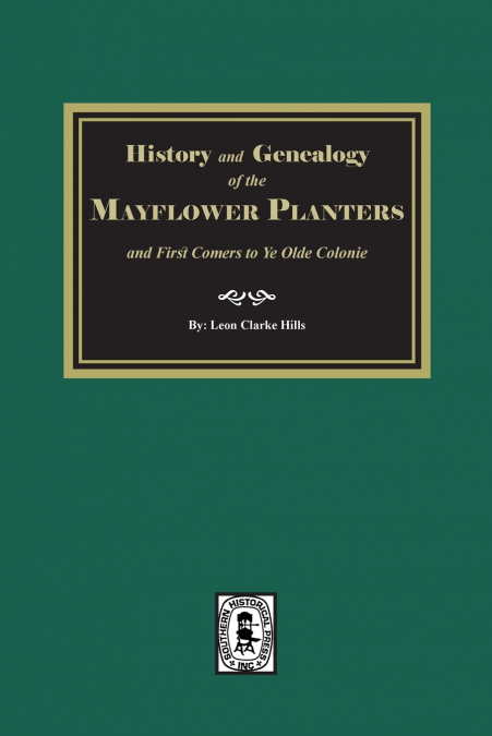History and Genealogy of the Mayflower Planters