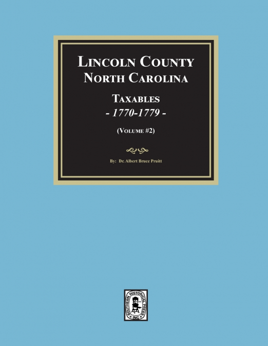 Chowan County, North Carolina Taxables, 1770-1779.  (Volume #2)