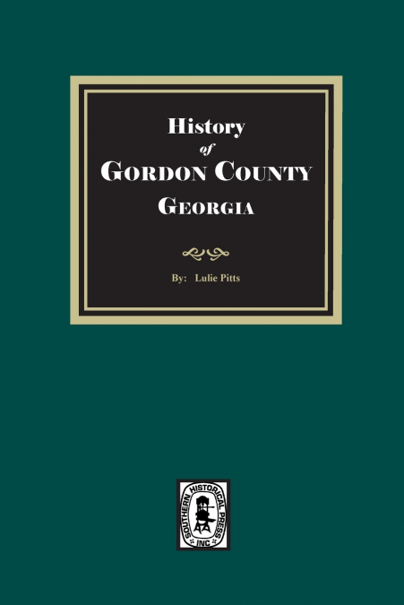 History of Gordon County, Georgia