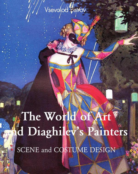 The World of Art and Diaghilev’s painters