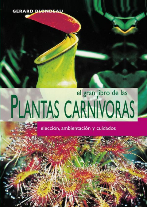 El gran libro de las plantas carnívoras