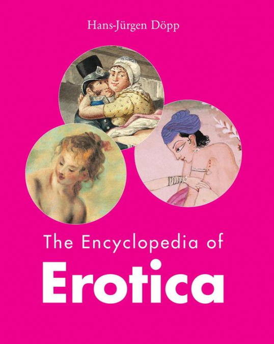 The Encyclopedia of Erotica