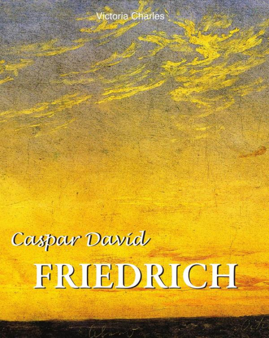 Caspar David Friedrich