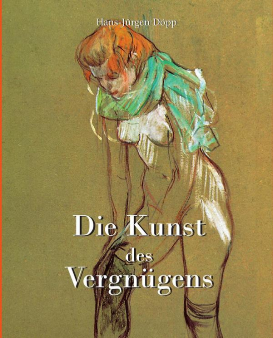 Die Kunst des Vergnügens