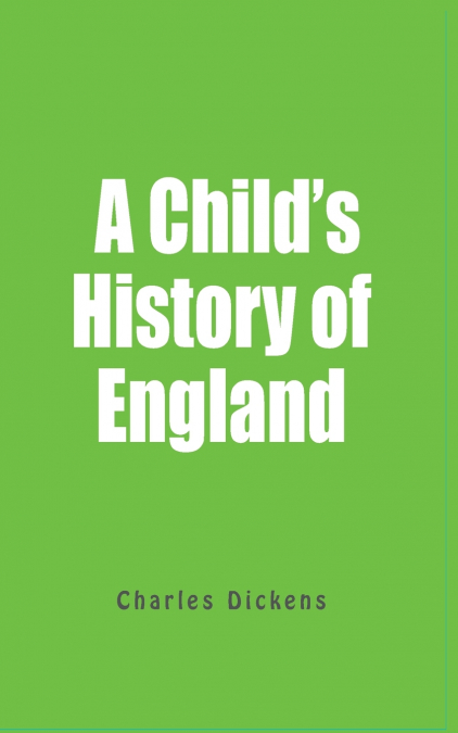 A Child History Of England