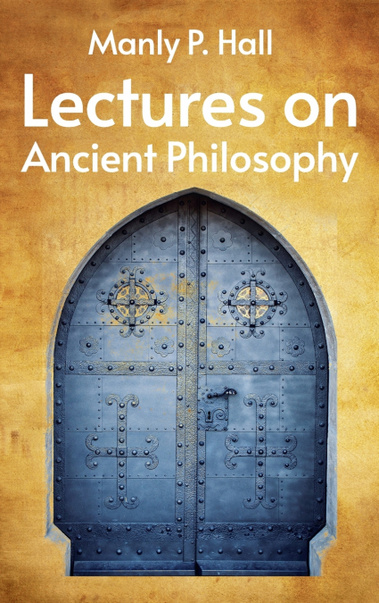 Lectures on Ancient Philosophy Hardcover