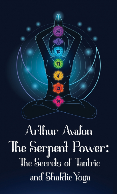 The Serpent Power Hardcover