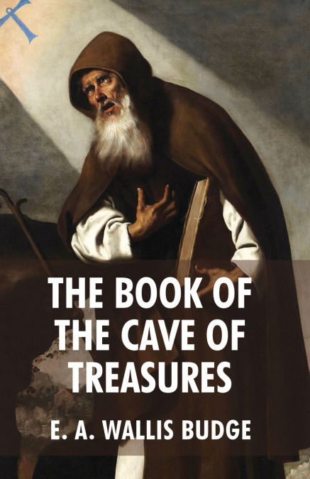 The Book of The Cave Of Treasures