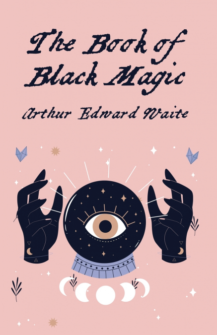 The Book Of Black Magic
