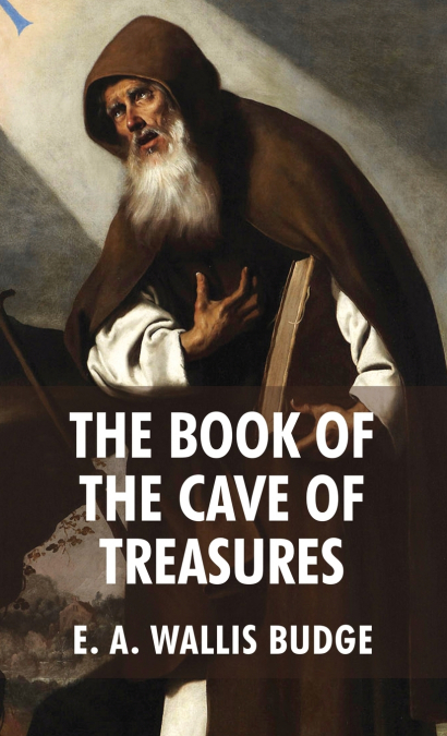 The Book of The Cave Of Treasures