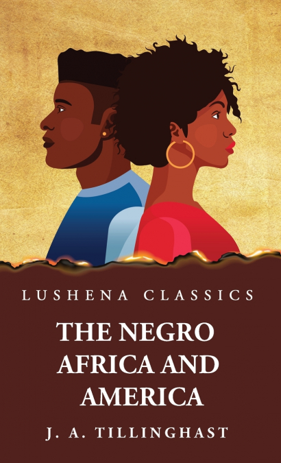 The Negro Africa and America