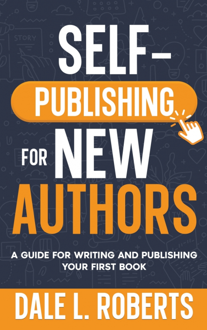 Self-Publishing for New Authors