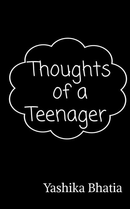 Thoughts of a teenager