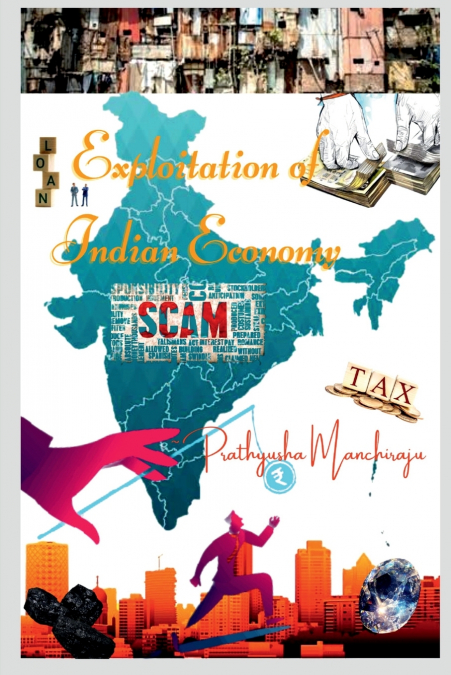 Exploitation of Indian Economy