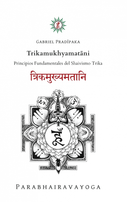 Trikamukhyamatāni
