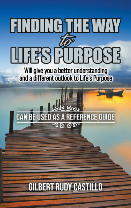 Finding the Way to Life’s Purpose
