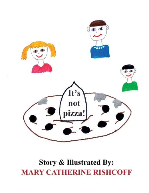It’s not pizza!