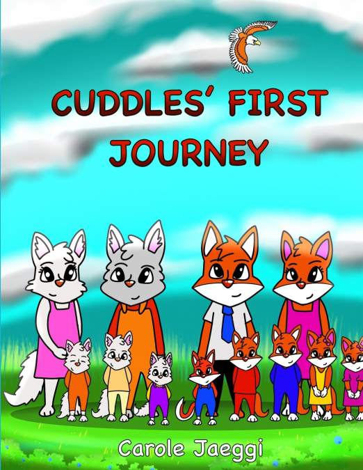 Cuddles’ First Journey