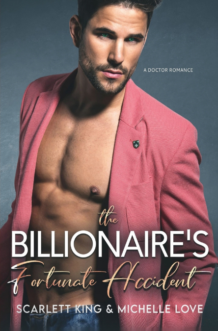 The Billionaire’s Fortunate Accident