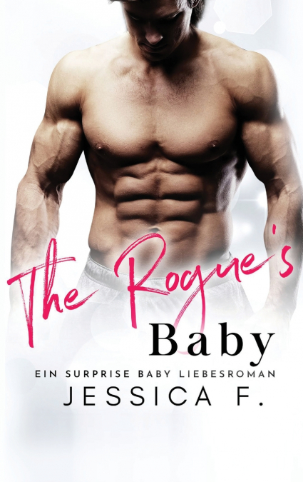 The Rogue’s Baby