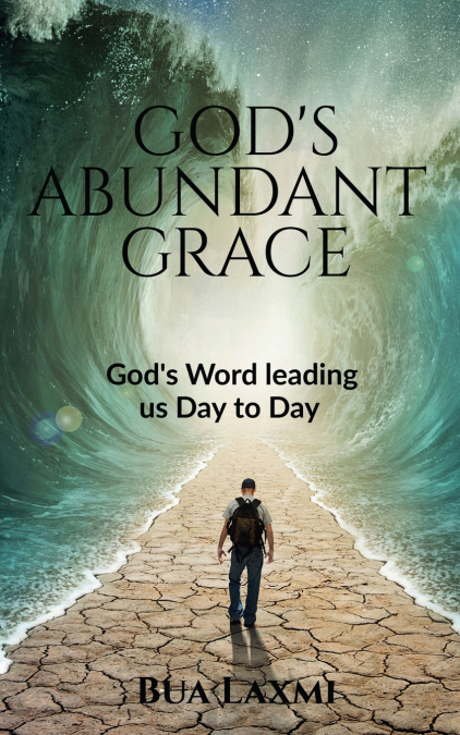 God’s Abundant Grace